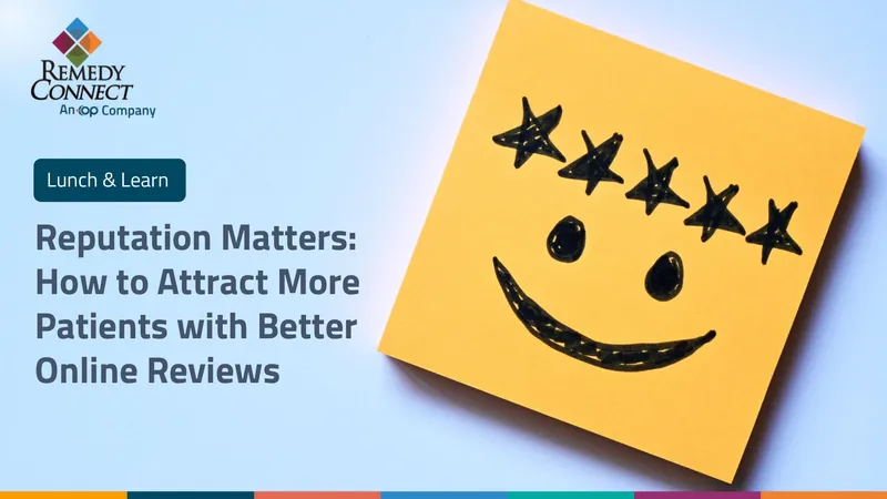 Online Reputation Management for Pediatric Practices