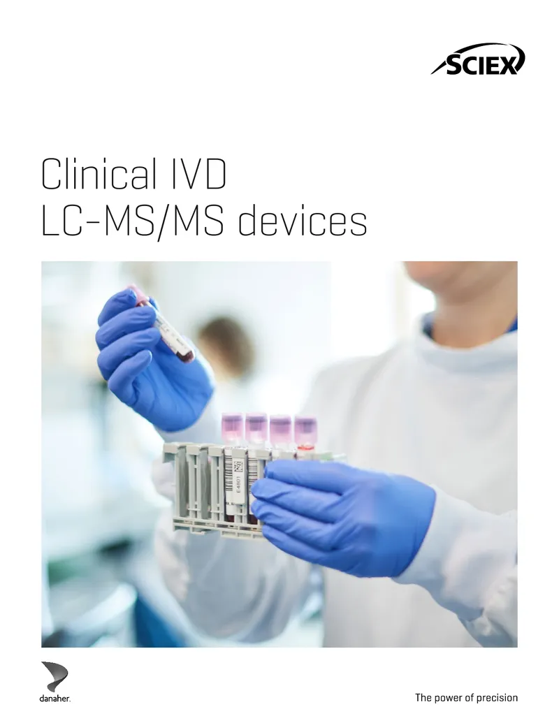 Clinical IVD LC-MS/MS Device Overview