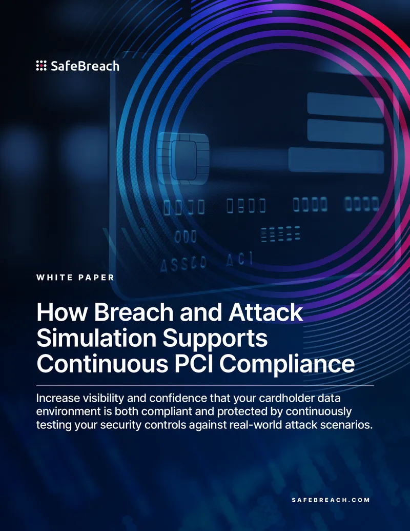 Breach and Attack Simulation for PCI Compliance