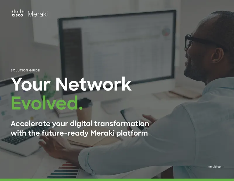 Cisco Meraki Platform Solution Guide