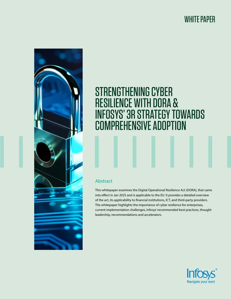 Strengthening Cyber Resilience with DORA and Infosys' 3R Strategy