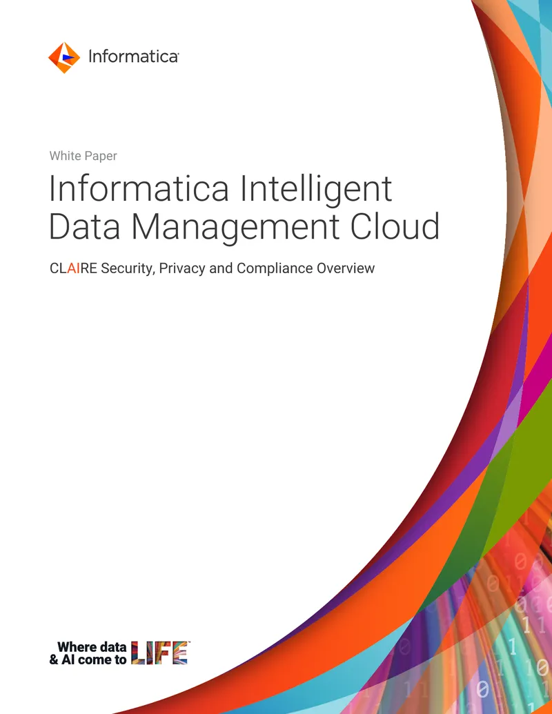 Informatica Intelligent Data Management Cloud CLAIRE Security Overview