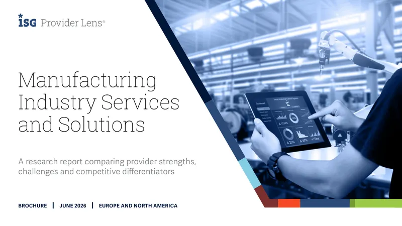 Manufacturing Industry Services and Solutions 2026 Report
