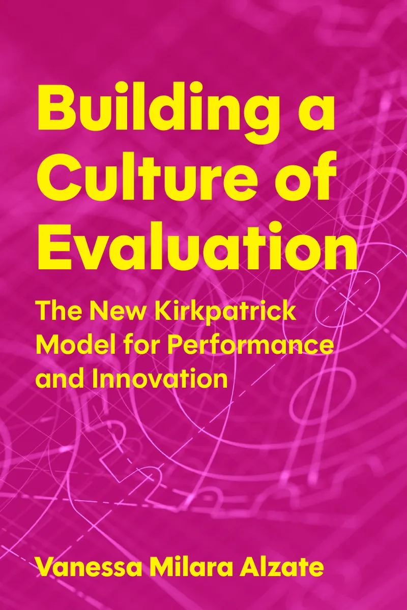 Building a Culture of Evaluation with the Kirkpatrick Model