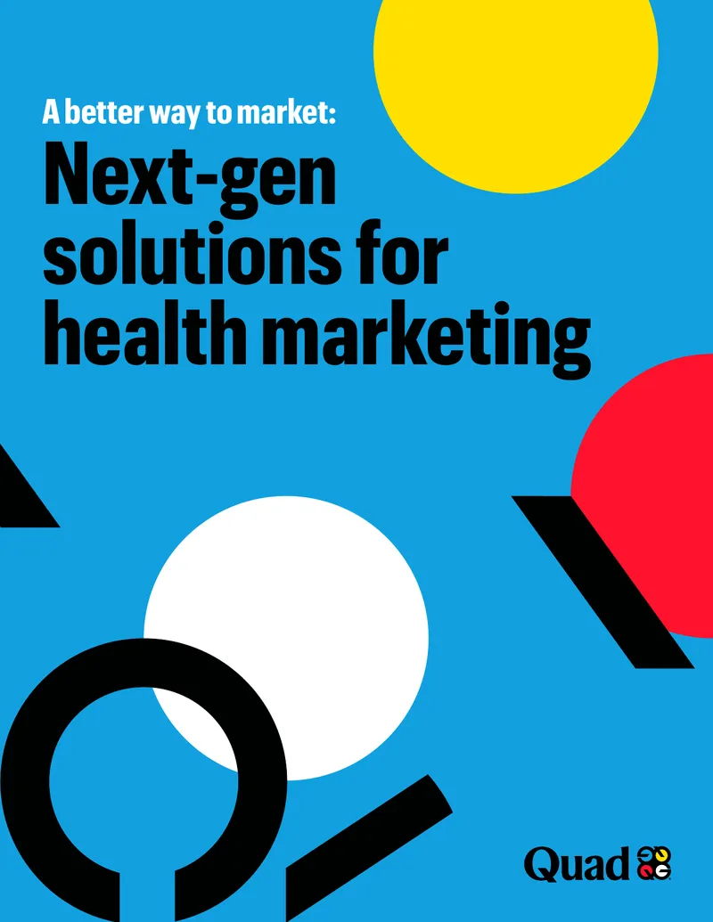 Next-Generation Solutions for Health Marketing