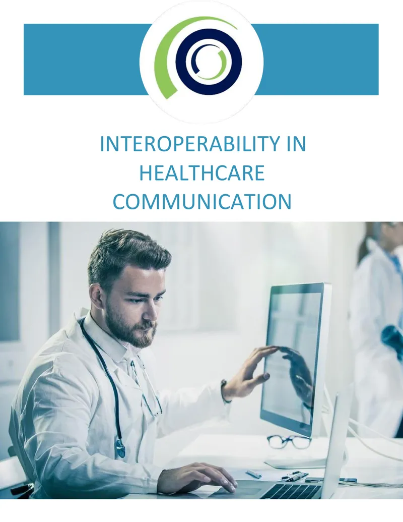 Interoperability and Secure Messaging in Healthcare