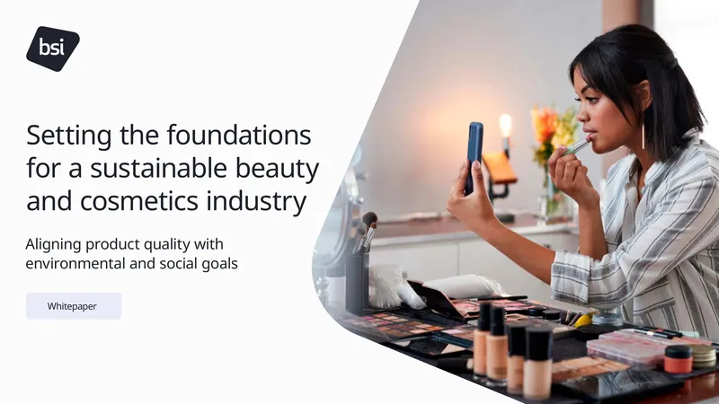 Foundations for a Sustainable Beauty Industry