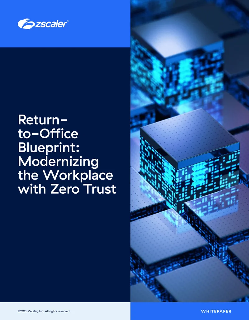 Return-to-Office Blueprint for Zero Trust Security