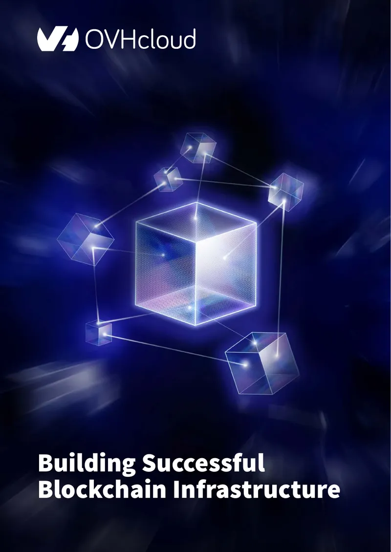 Building Successful Blockchain Infrastructure Guide