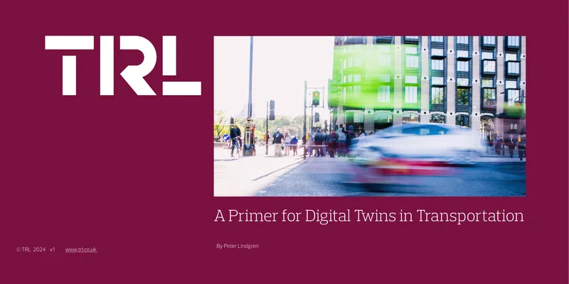 Digital Twins in Transportation Primer