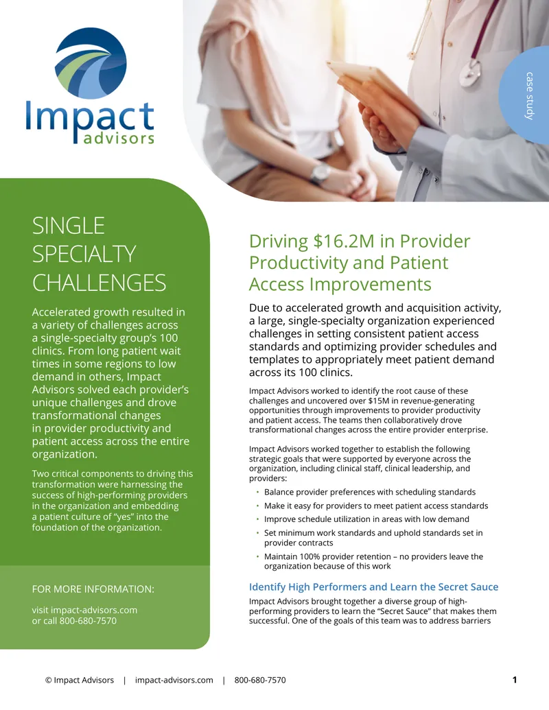 Driving Provider Productivity and Patient Access Improvements
