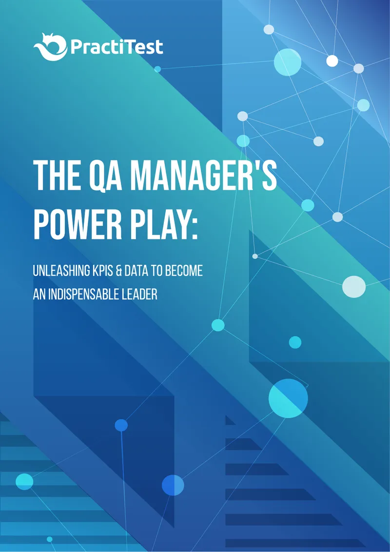QA Manager's Guide to KPIs and Data Utilization