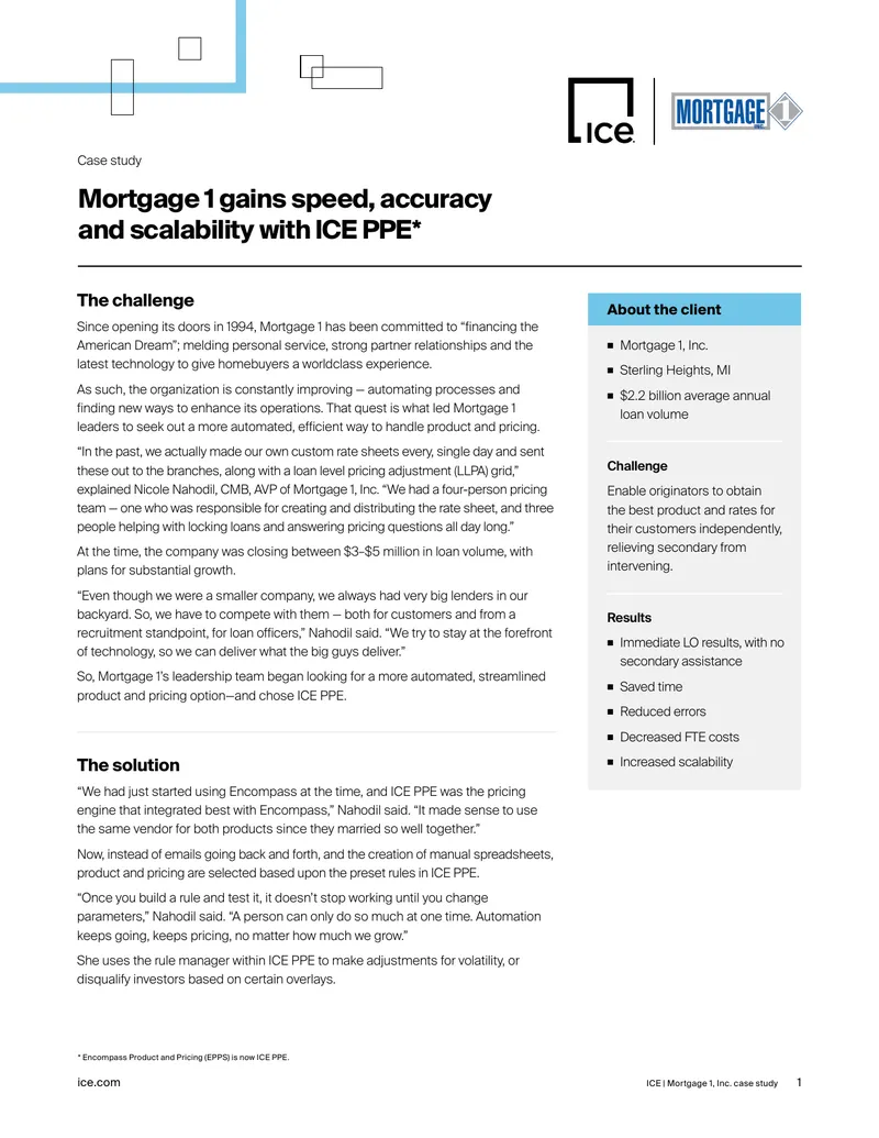 Mortgage 1, Inc. Case Study on ICE PPE Implementation