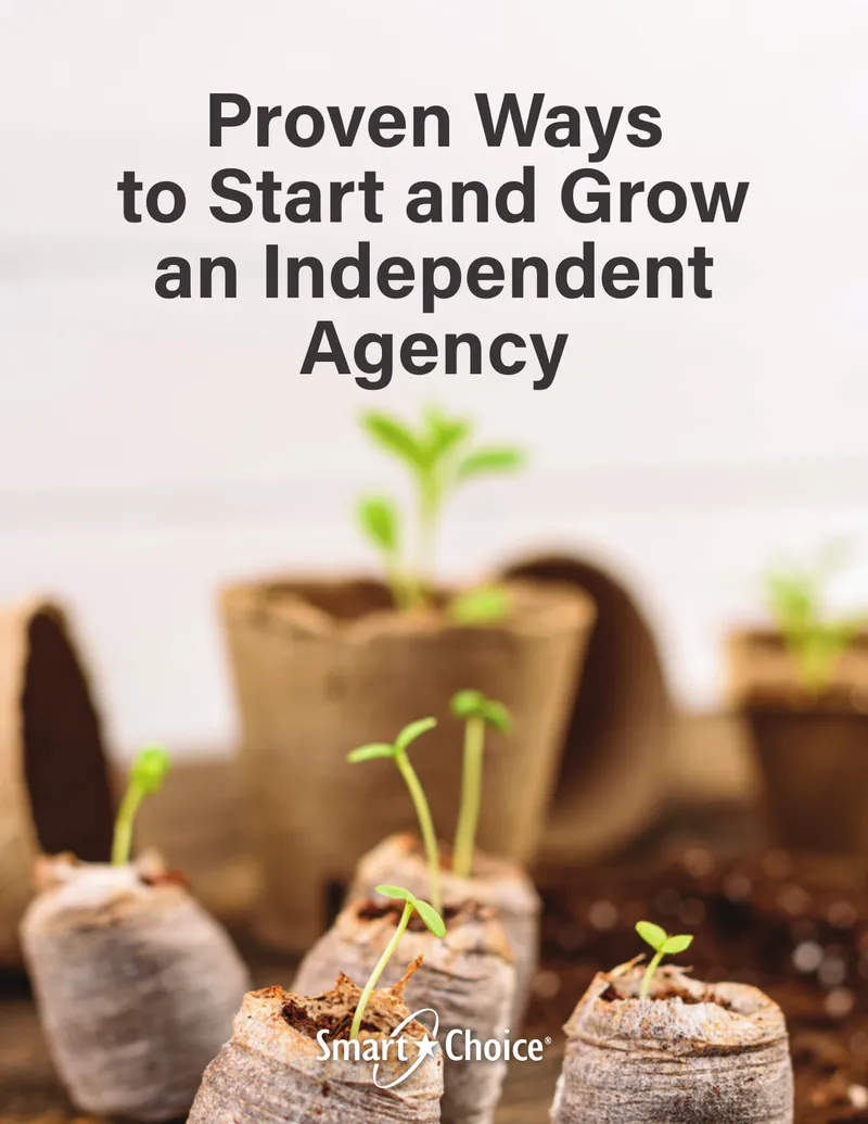 Strategies for Starting and Growing an Independent Insurance Agency