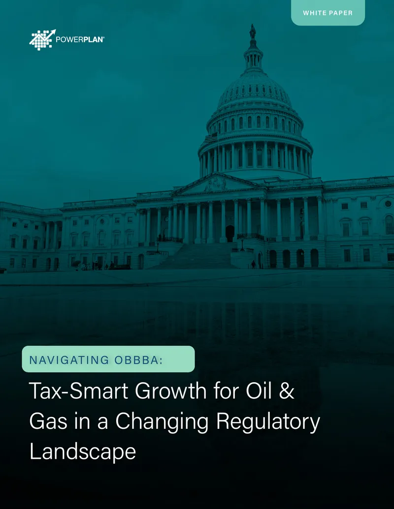 Tax-Smart Growth for Oil and Gas Under OBBBA