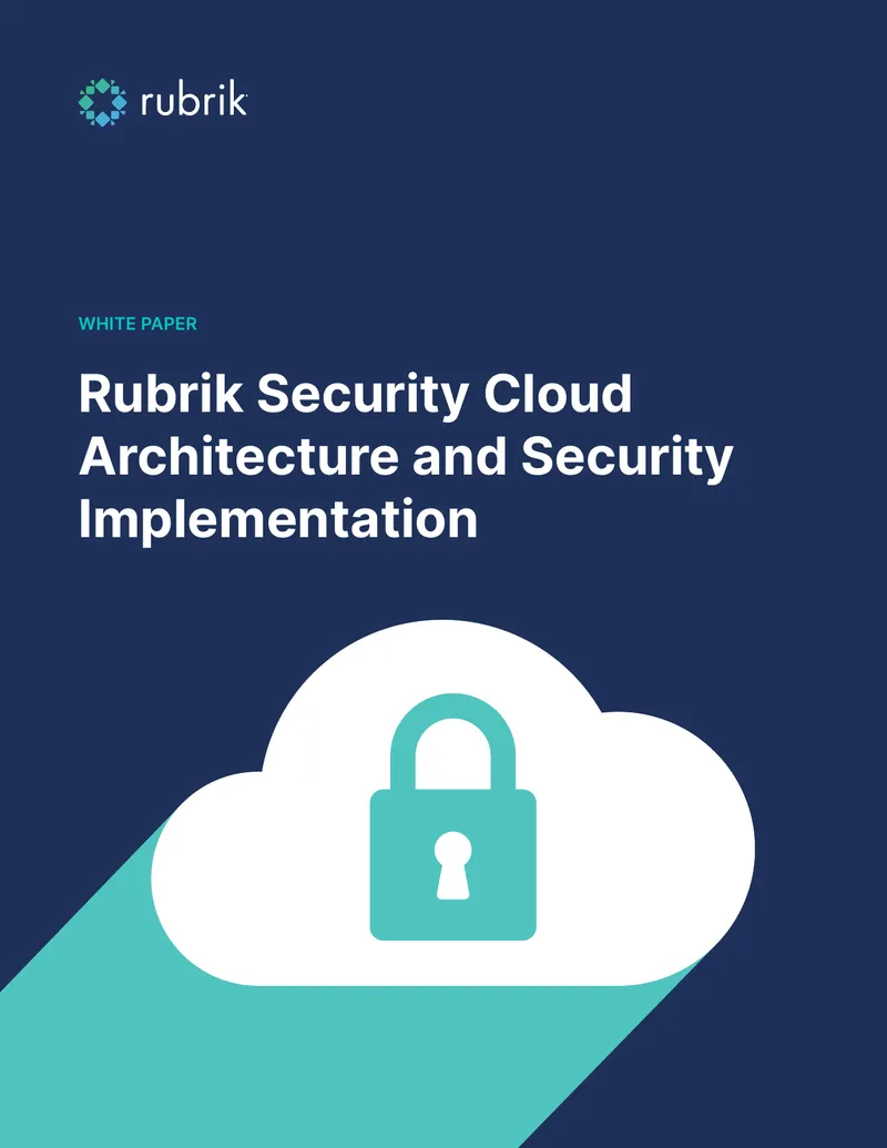 Rubrik Security Cloud Architecture and Security Implementation