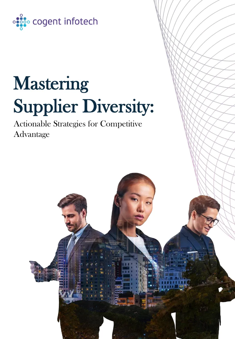 Mastering Supplier Diversity Actionable Strategies for Competitive Advantage
