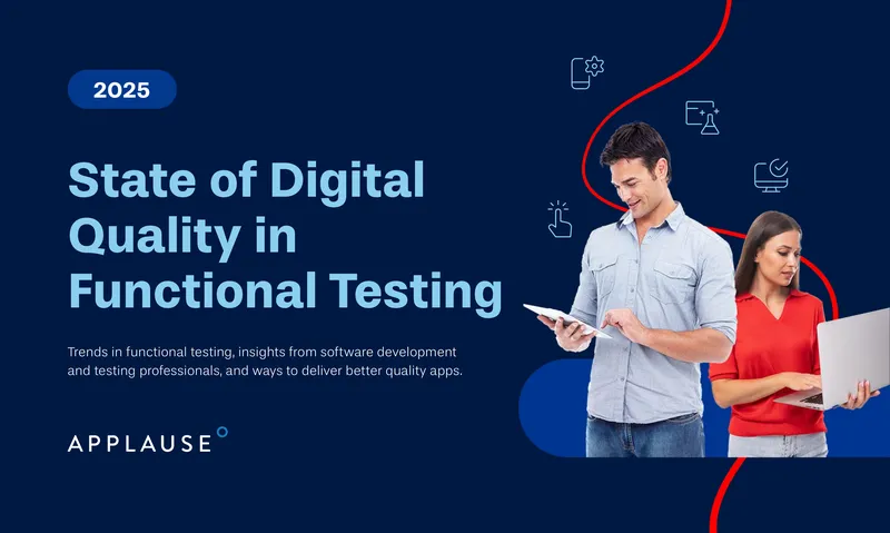 State of Digital Quality in Functional Testing Report