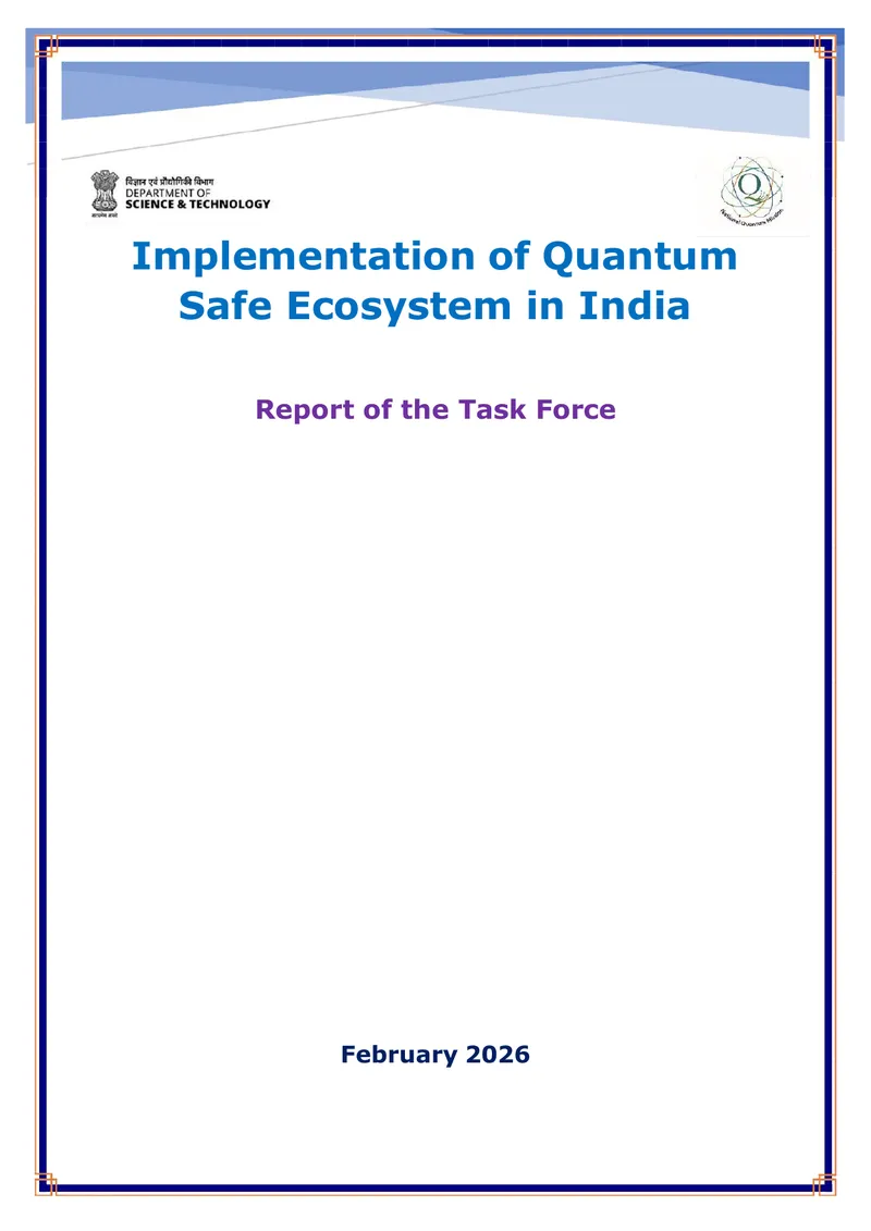 Implementation of Quantum Safe Ecosystem in India