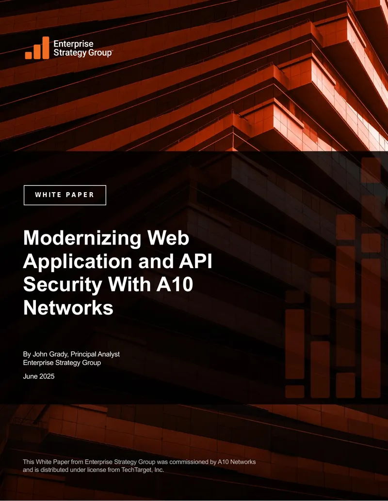 Modernizing Web Application and API Security With A10 Networks