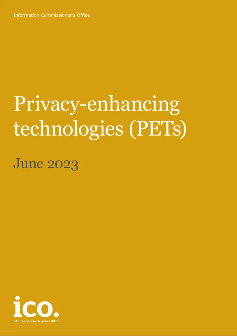 Guidance on Privacy-Enhancing Technologies for Data Protection
