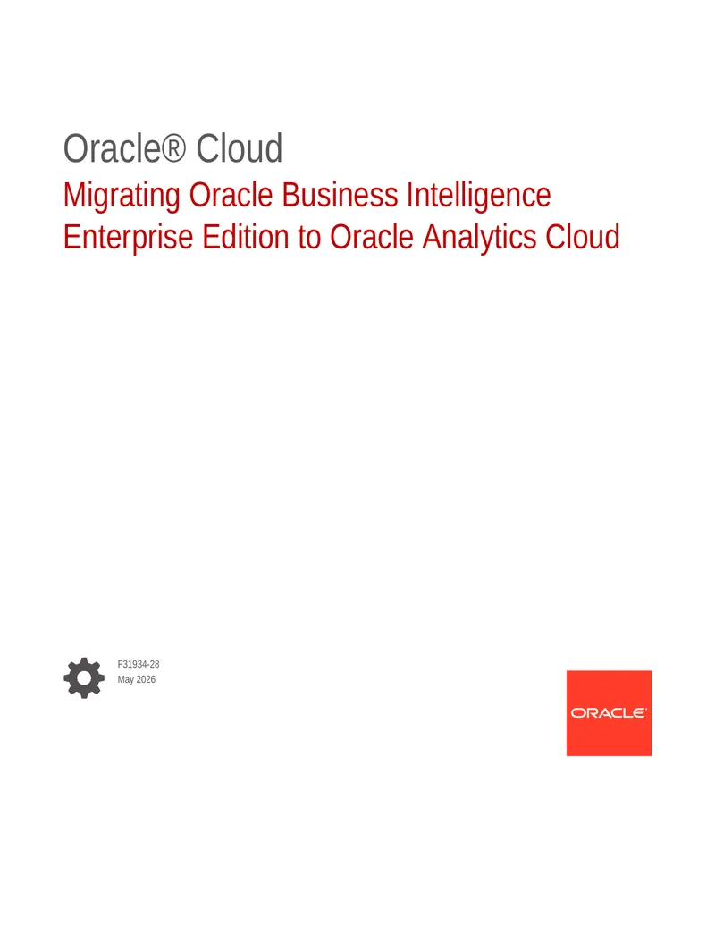Migrating Oracle Business Intelligence to Oracle Analytics Cloud
