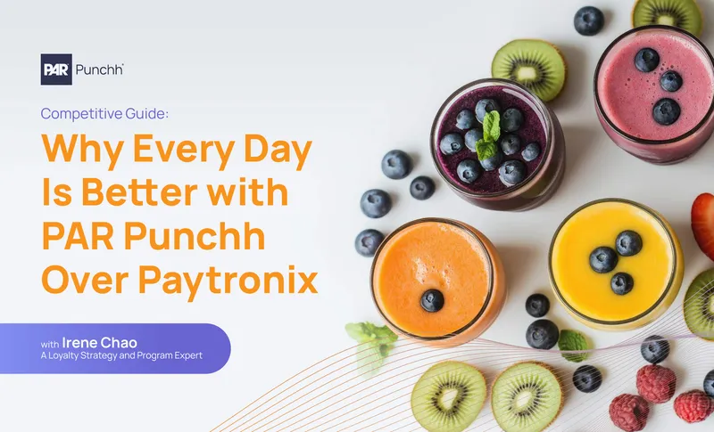 PAR Punchh vs Paytronix Competitive Guide