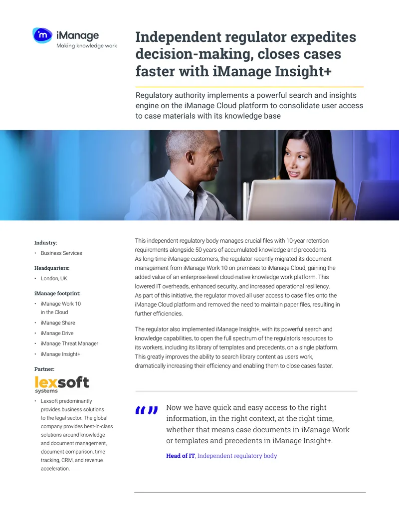 Independent Regulator Implements iManage Insight+ for Efficiency
