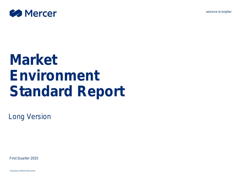 Market Environment Standard Report First Quarter 2025