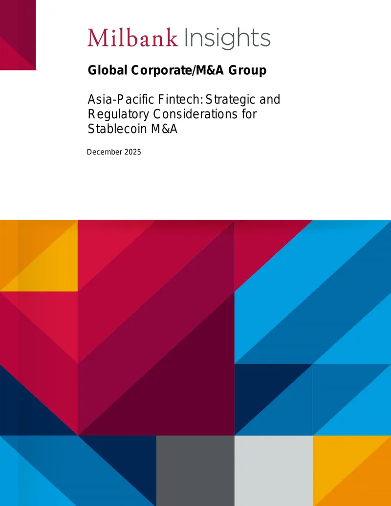 Asia-Pacific Fintech Regulatory Considerations for Stablecoin M&A