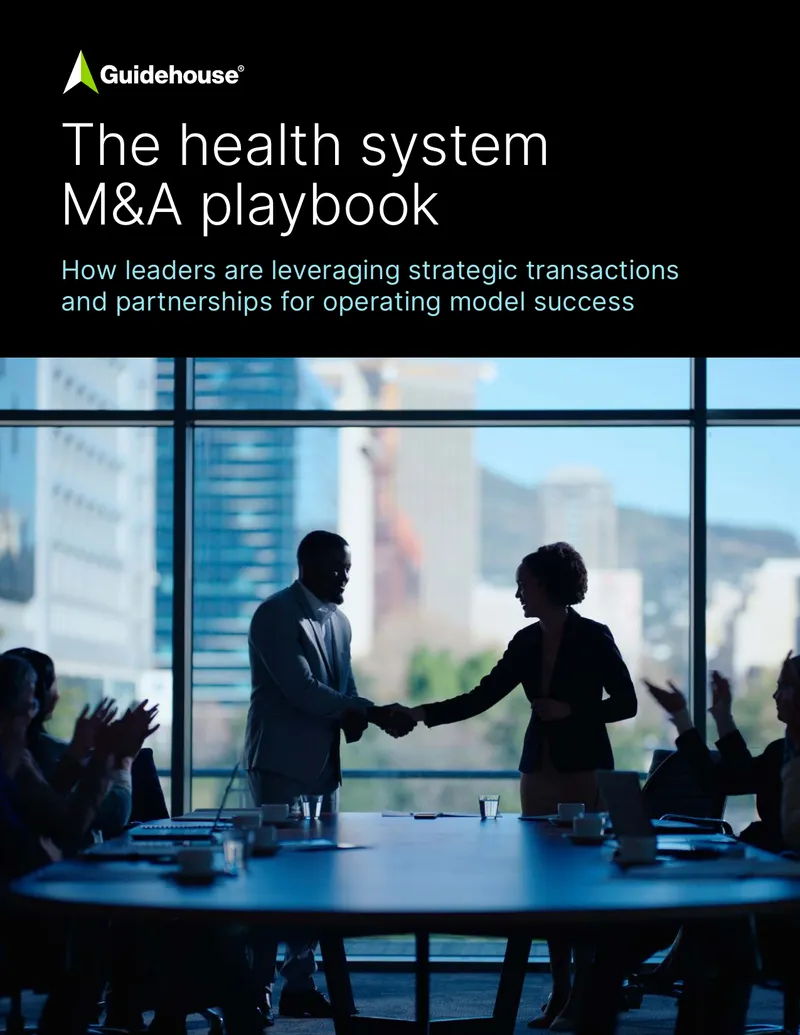 Health System M&A Playbook for Strategic Transactions