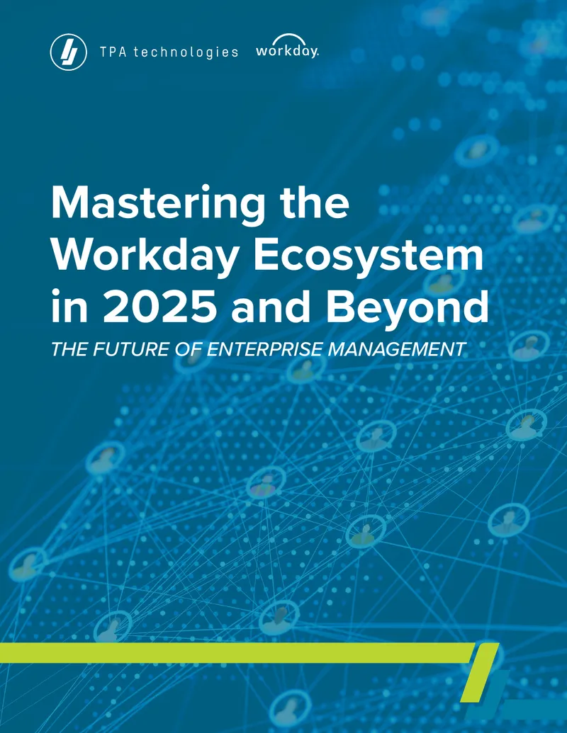 Mastering the Workday Ecosystem for Enterprise Management