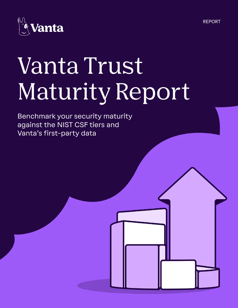 Vanta Trust Maturity Report Overview