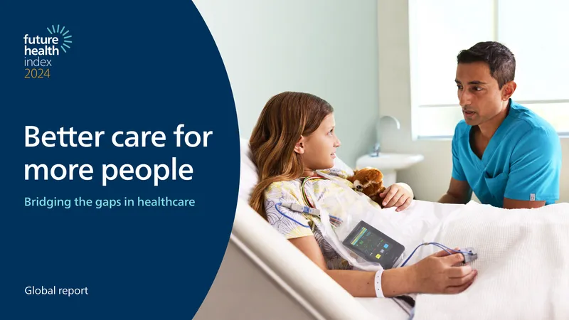 Future Health Index 2024 Report on Healthcare Gaps