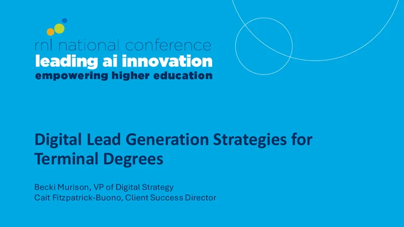 Digital Lead Generation Strategies for Terminal Degrees