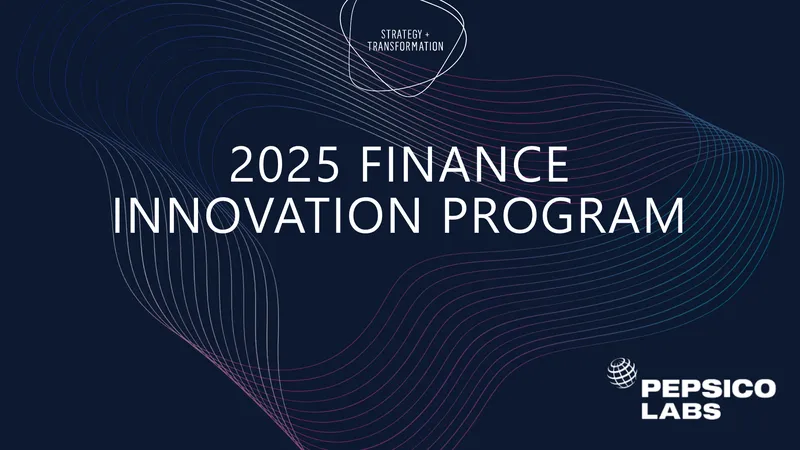 PepsiCo Finance Innovation Program Overview