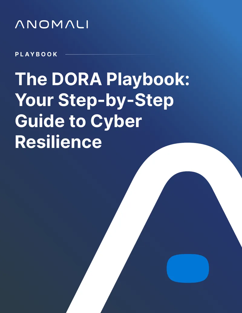 DORA Playbook for Cyber Resilience Compliance