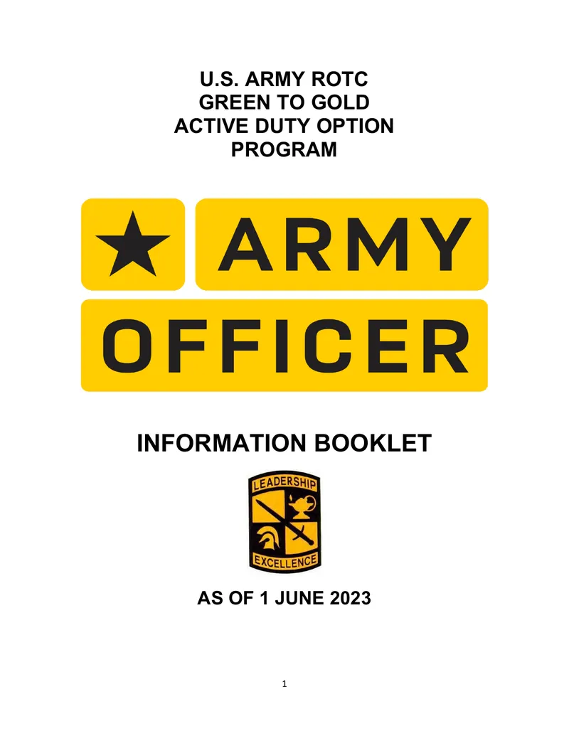 U.S. Army ROTC Green to Gold Active Duty Option Program Information Booklet