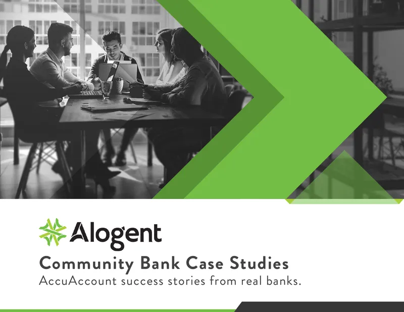 Community Bank Case Studies on AccuAccount Implementation