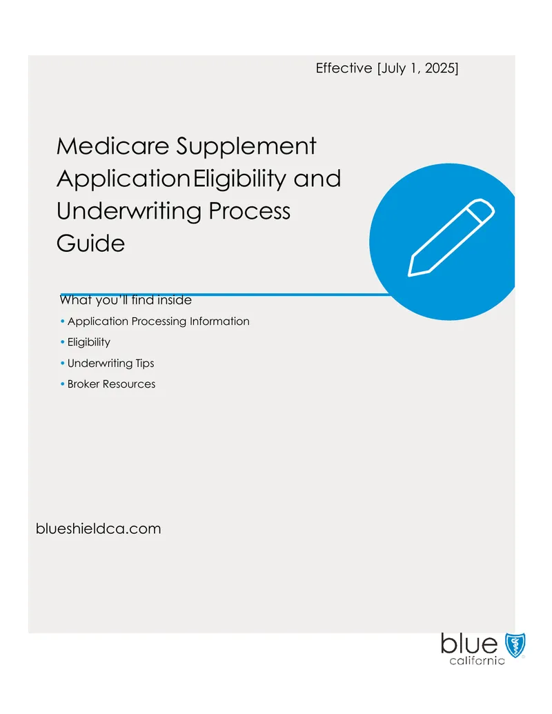 Medicare Supplement Application Eligibility and Underwriting Process Guide