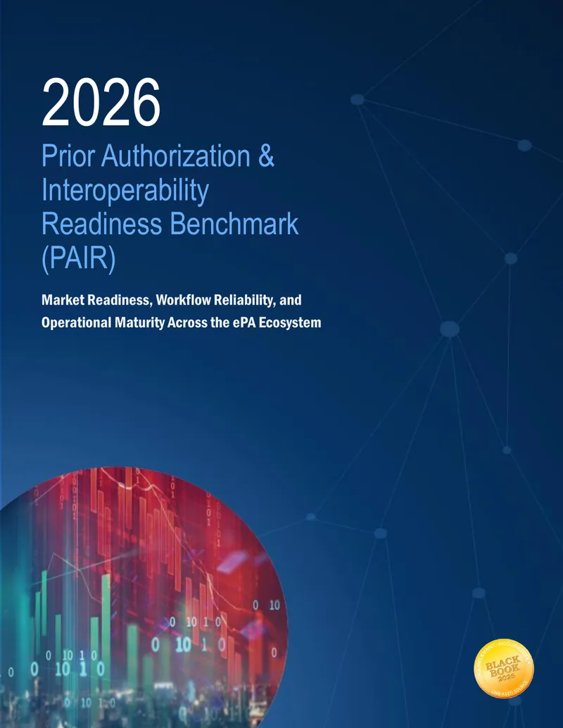 2026 Prior Authorization and Interoperability Readiness Benchmark