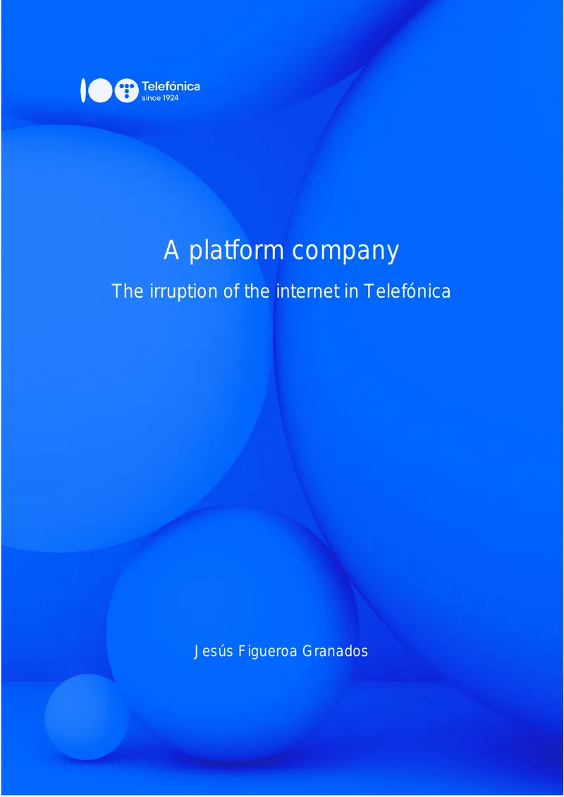 Telefónica's Internet Access Evolution and Impact