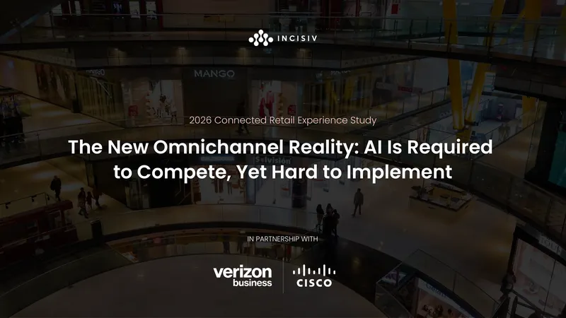 2026 Connected Retail Experience Study Findings