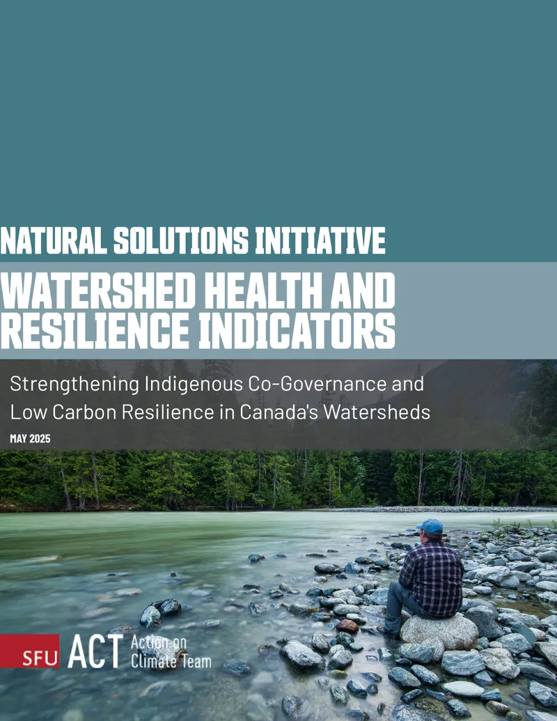 Watershed Health and Resilience Indicators Framework