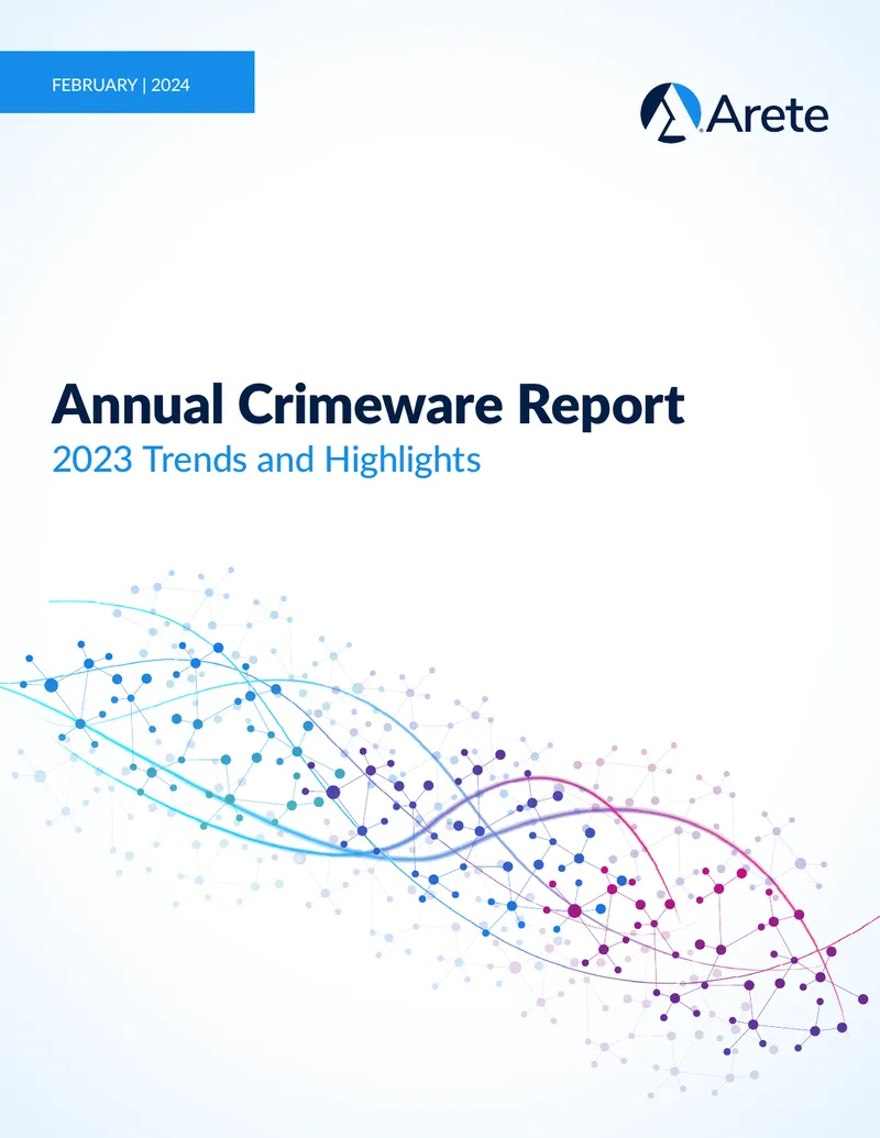 Annual Crimeware Report 2023 Trends and Highlights