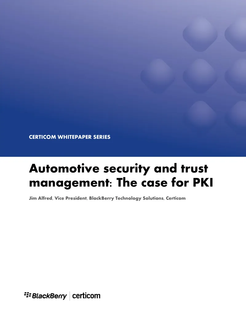 Automotive Security and Trust Management Case for PKI