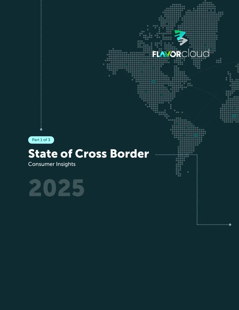State of Cross Border Consumer Insights 2025