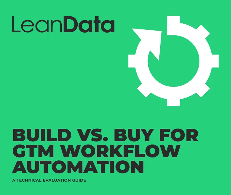 Technical Evaluation Guide for GTM Workflow Automation