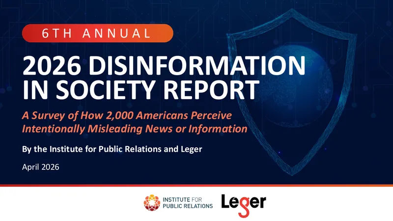 2026 Disinformation in Society Report
