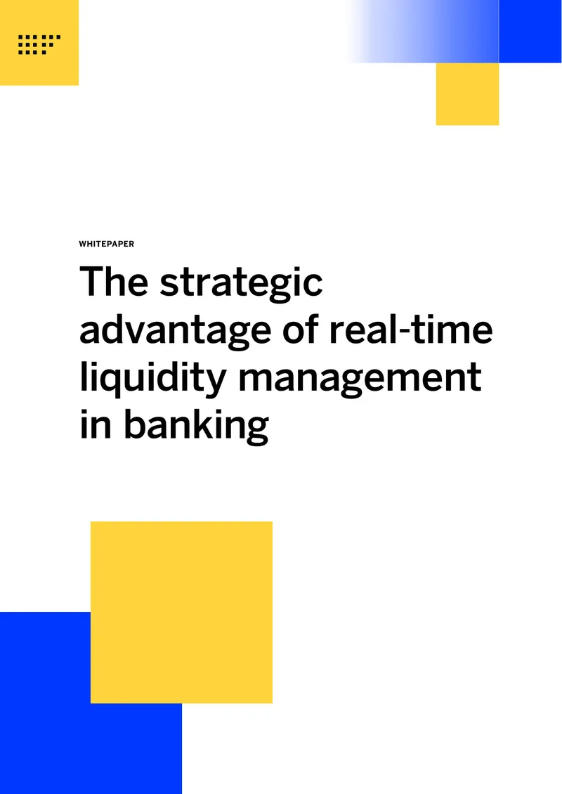 Strategic Advantage of Real-Time Liquidity Management in Banking